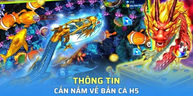 Những điều cần nắm về siêu phẩm săn ngư H5 tại nhà cái