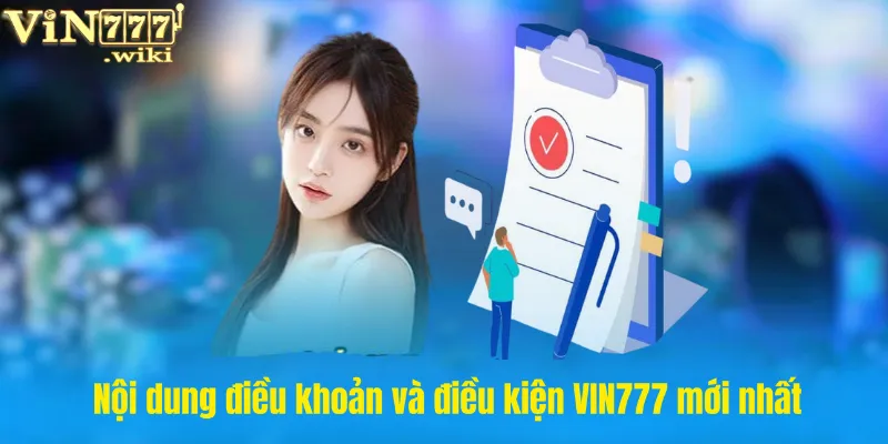 Nội dung điều khoản và điều kiện VIN777 mới nhất