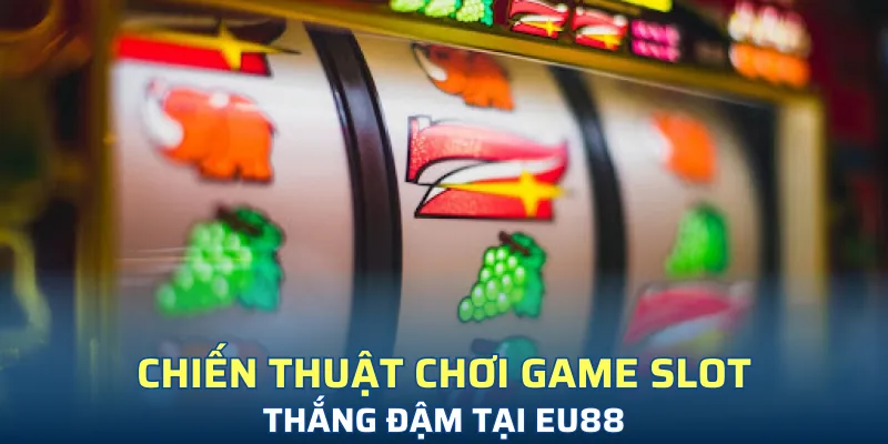 Tips chơi nổ hũ 52 bất bại