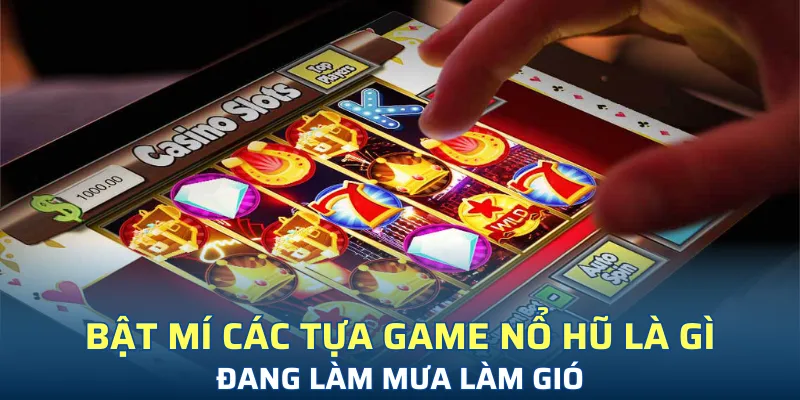 Top game nổ hũ là gì hot hit